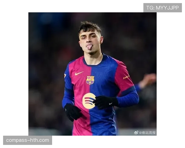 佩德里巴萨生涯:闪耀成长背后的遗憾瞬间 佩德里巴萨生涯:闪耀成长背后的遗憾瞬间