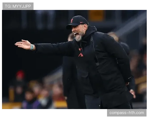 克洛普战术创新持续引关注，球队前景愈发备受期待